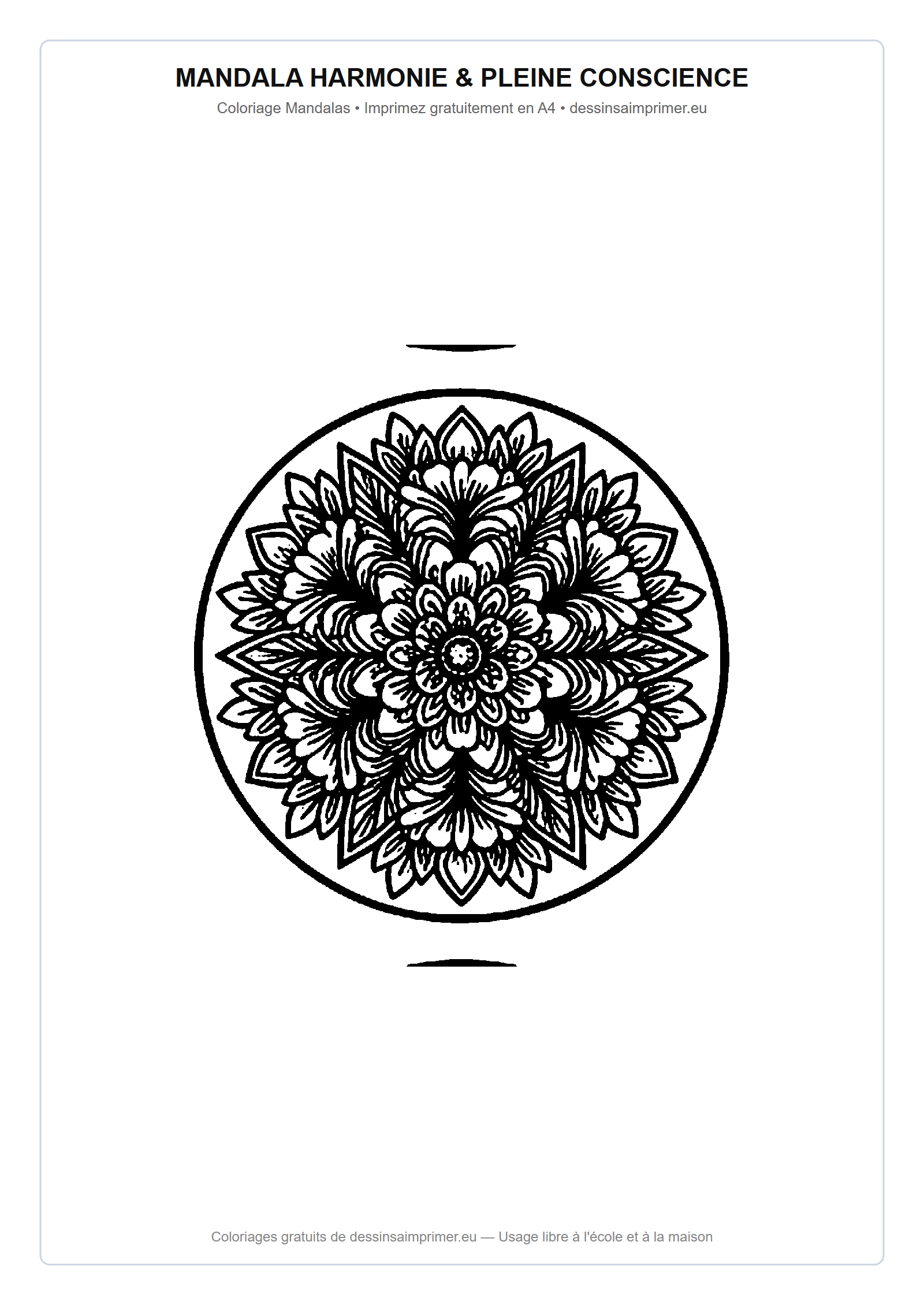 Coloriage aux contours nets : Mandala Harmonie & Pleine Conscience